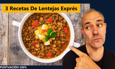 3 Recetas De Lentejas Express