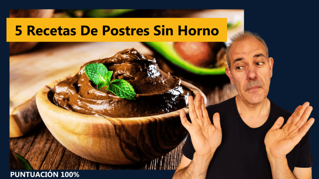 Recetas de Postres Sin Horno