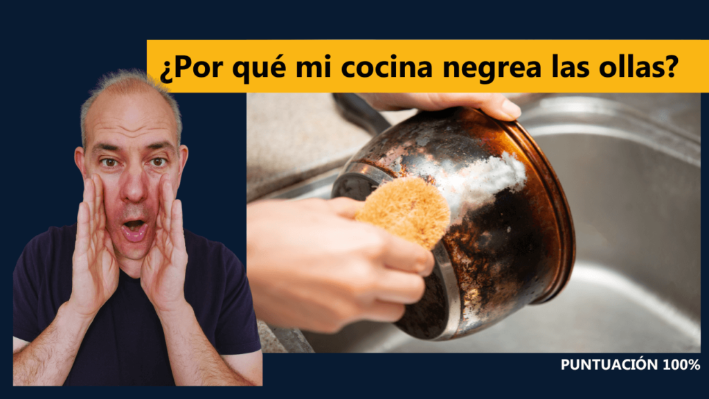 ¿Por qué mi cocina negrea las ollas