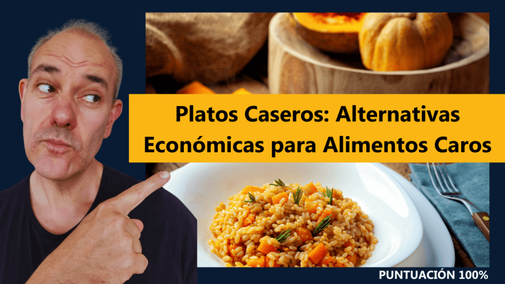 Platos Caseros: Alternativas Económicas para Alimentos Caros