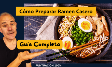 Cómo Preparar Ramen Casero: Guía Completa para Amantes de la Cocina Japonesa