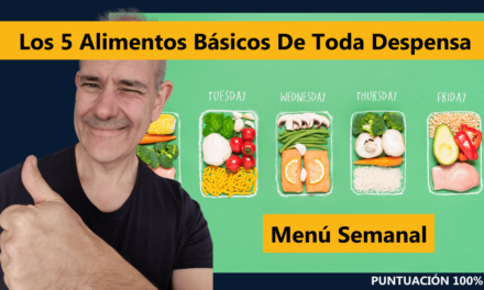 Los 5 Alimentos Básicos De Toda Despensa: Menú Semanal