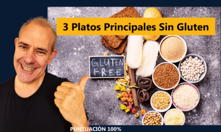 Platos Principales Sin Gluten: 3 Ideas Deliciosas y Saludables para Todos