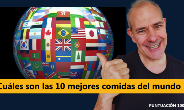 Cuáles son las 10 mejores comidas del mundo