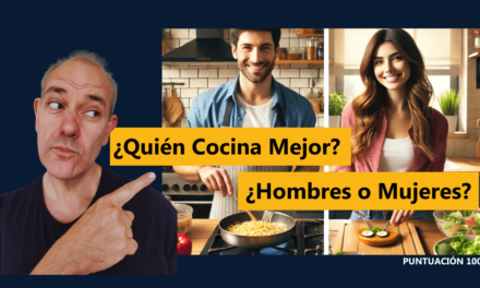 ¿Quién Cocina Mejor? ¿Hombres o Mujeres?
