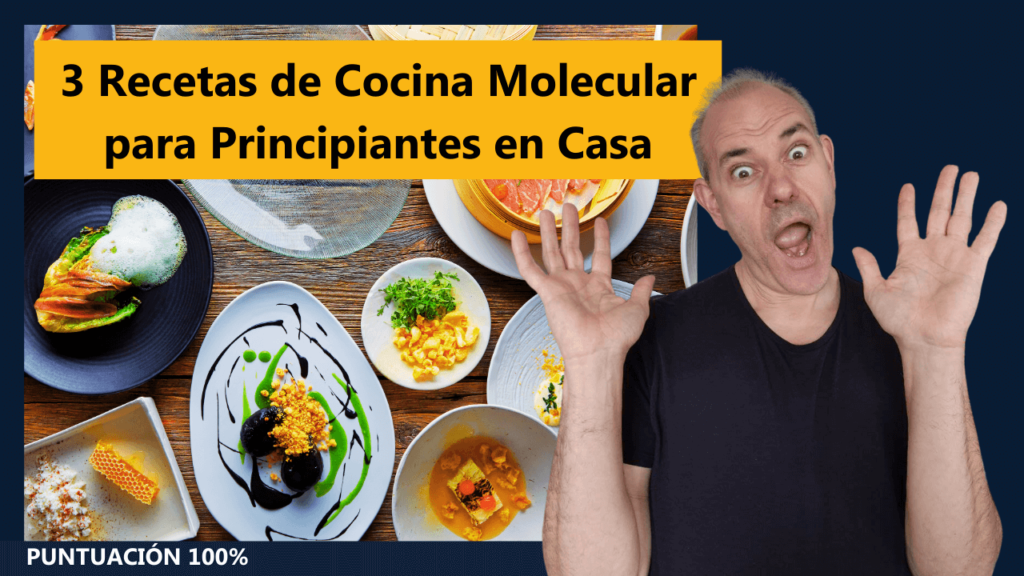 3 Recetas de Cocina Molecular para Principiantes en Casa