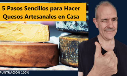 5 Pasos Sencillos para Hacer Quesos Artesanales en Casa sin Equipo Especializado