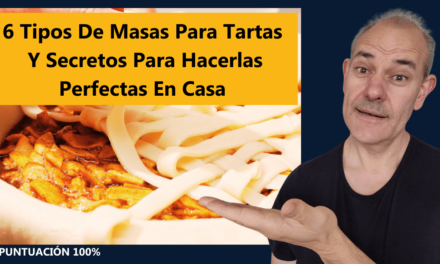 6 Tipos De Masas Para Tartas Y Secretos Para Hacerlas Perfectas En Casa