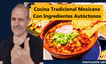 Cocina Tradicional Mexicana Con Ingredientes Autóctonos