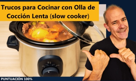 Trucos Para Cocinar Con Olla De Cocción Lenta (Slow Cooker)