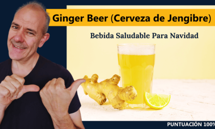 Bebida Saludable Para Navidad (Cerveza de Jengibre)