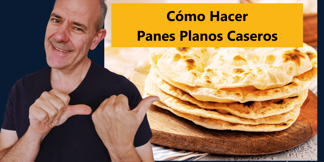 Cómo Hacer Panes Planos Caseros