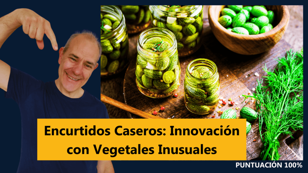 Encurtidos Caseros Innovación con Vegetales Inusuales