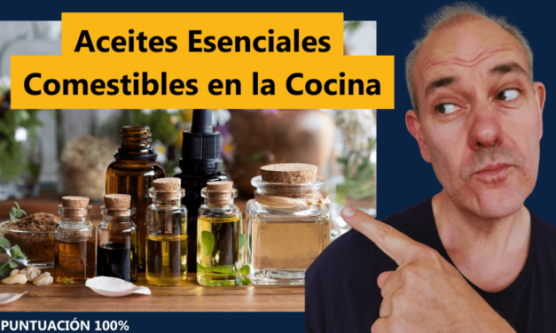 Aceites Esenciales Comestibles en la Cocina