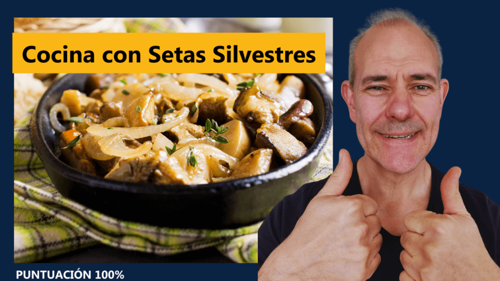 cocina con setas silvestres