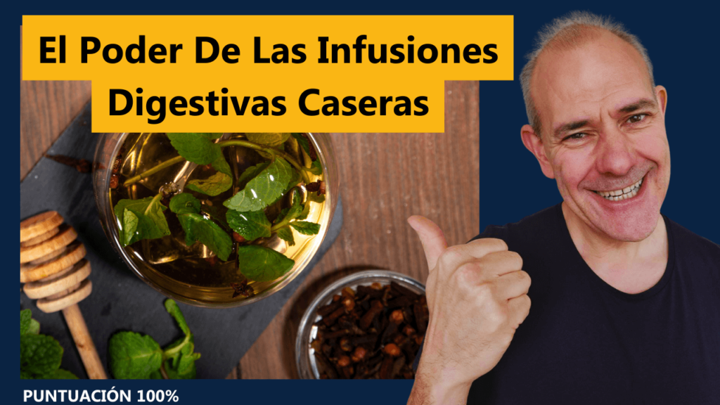 El Poder De Las Infusiones Digestivas Caseras