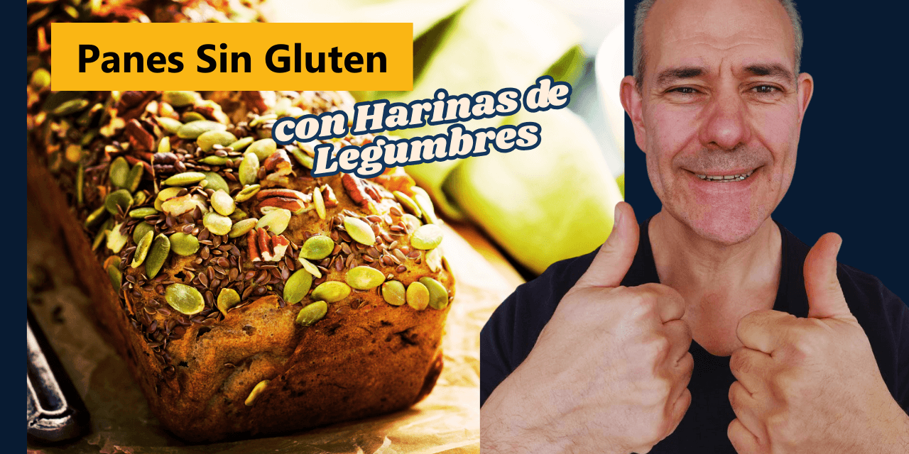 Panes Sin Gluten con Harinas de Legumbres