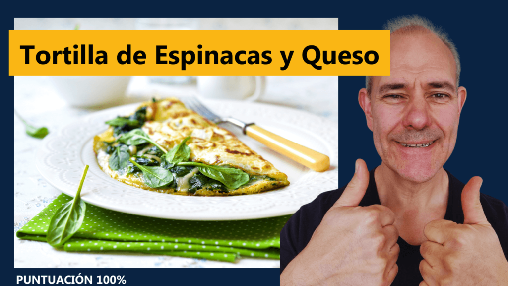 Tortilla de Espinacas y Queso